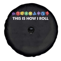 Funny Role Playing Tabletop Dice Spare Tire Cover This Is How I Roll
