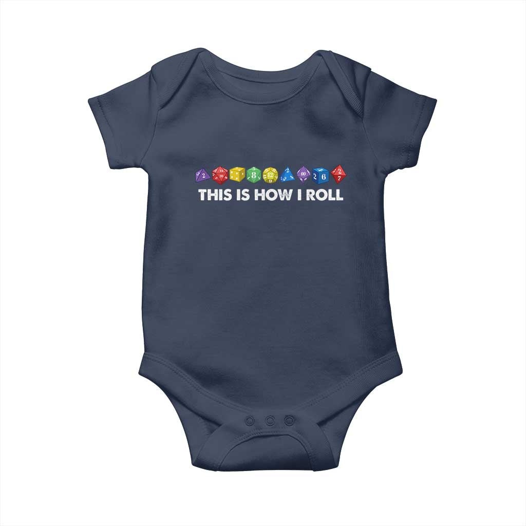 Funny Role Playing Tabletop Dice Baby Onesie This Is How I Roll