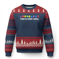 Funny Role Playing Tabletop Dice Ugly Christmas Sweater This Is How I Roll