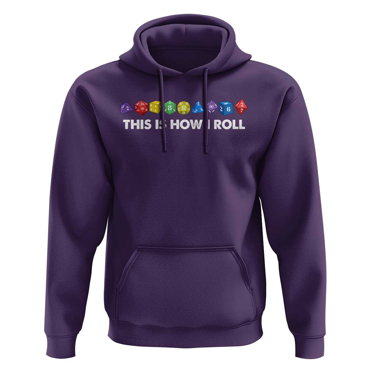 Funny Role Playing Tabletop Dice Hoodie This Is How I Roll
