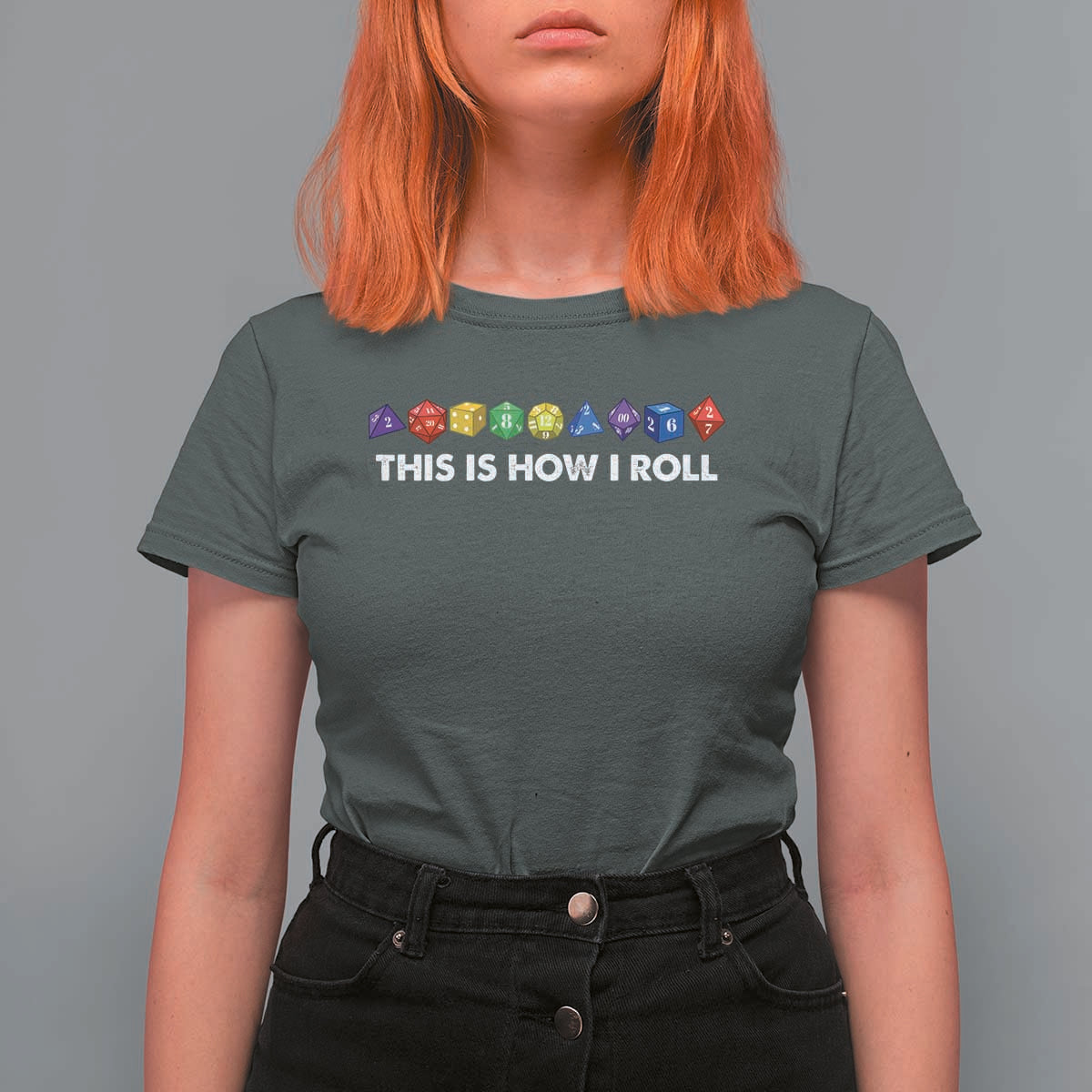 Funny Role Playing Tabletop Dice T Shirt For Women This Is How I Roll