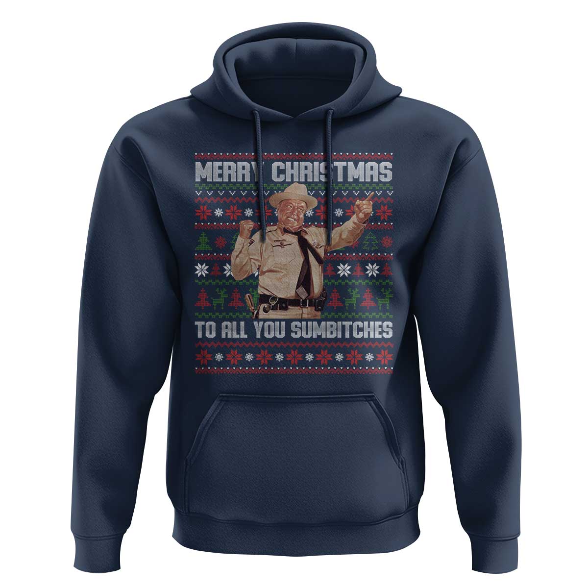 Merry Christmas To All You Sumbitches Hoodie Funny Smokey Xmas Movie The Bandit - Wonder Print Shop
