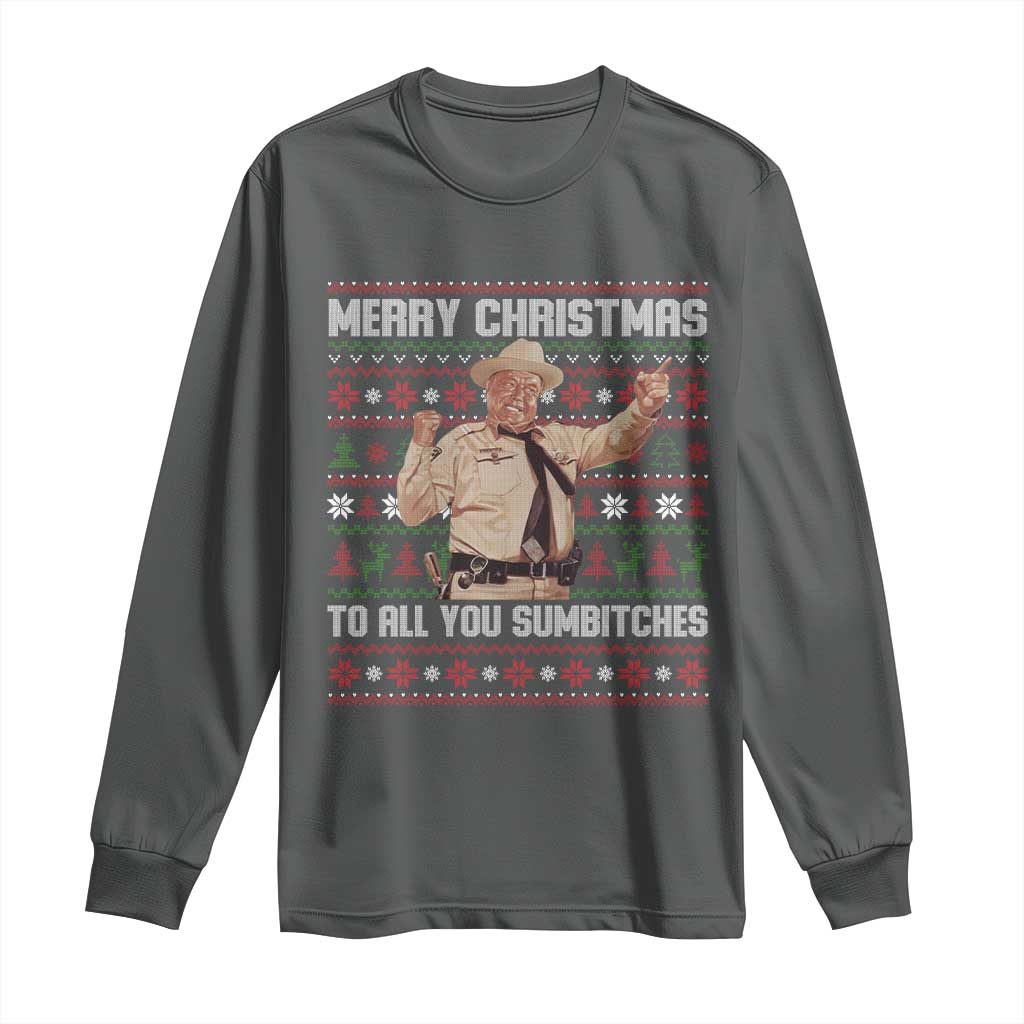 Merry Christmas To All You Sumbitches Long Sleeve Shirt Funny Smokey Xmas Movie The Bandit - Wonder Print Shop