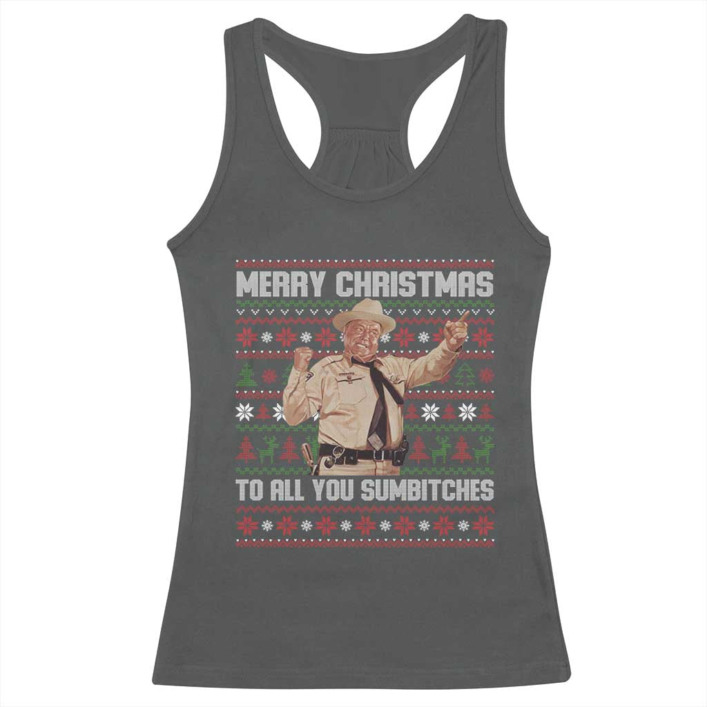 Merry Christmas To All You Sumbitches Racerback Tank Top Funny Smokey Xmas Movie The Bandit - Wonder Print Shop