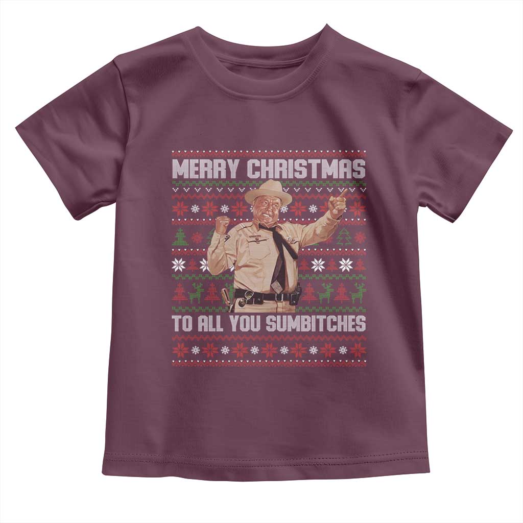 Merry Christmas To All You Sumbitches Toddler T Shirt Funny Smokey Xmas Movie The Bandit - Wonder Print Shop
