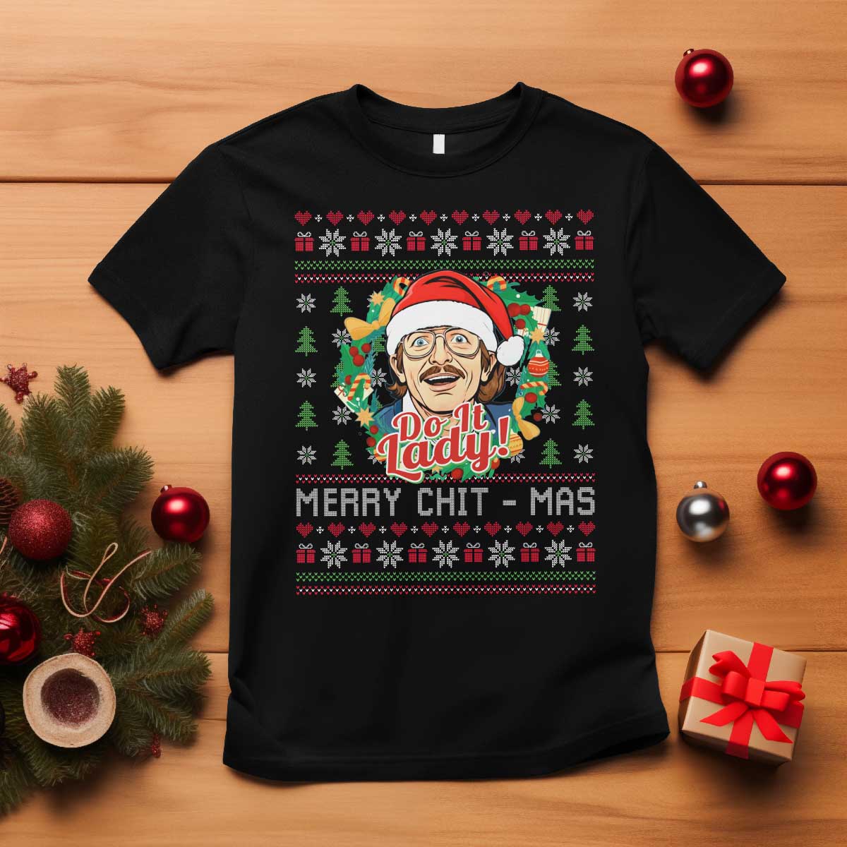 Funny Chit Christmas T Shirt Merry Chit Mas Do It Lady Xmas Wreath - Wonder Print Shop