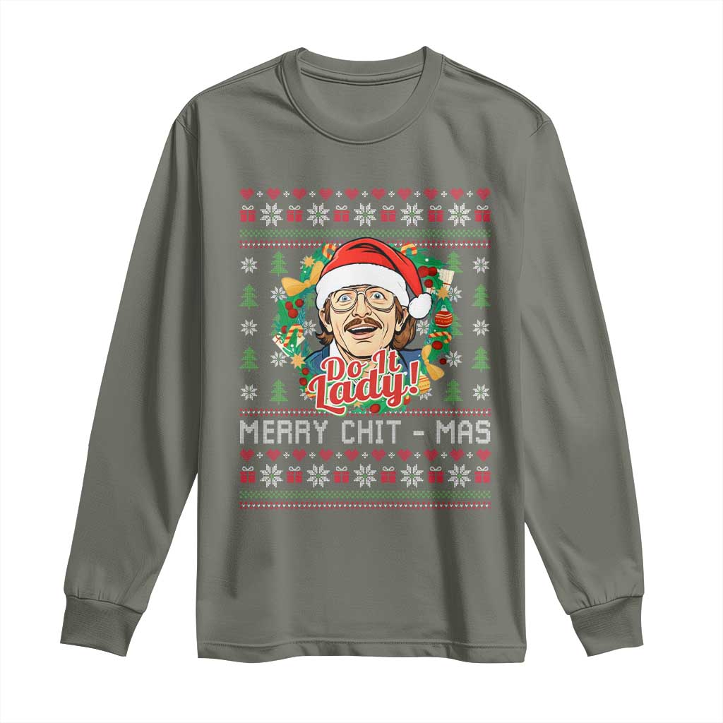 Funny Chit Christmas Long Sleeve Shirt Merry Chit Mas Do It Lady Xmas Wreath - Wonder Print Shop
