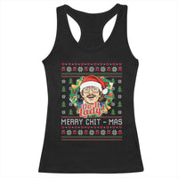 Funny Chit Christmas Racerback Tank Top Merry Chit Mas Do It Lady Xmas Wreath - Wonder Print Shop