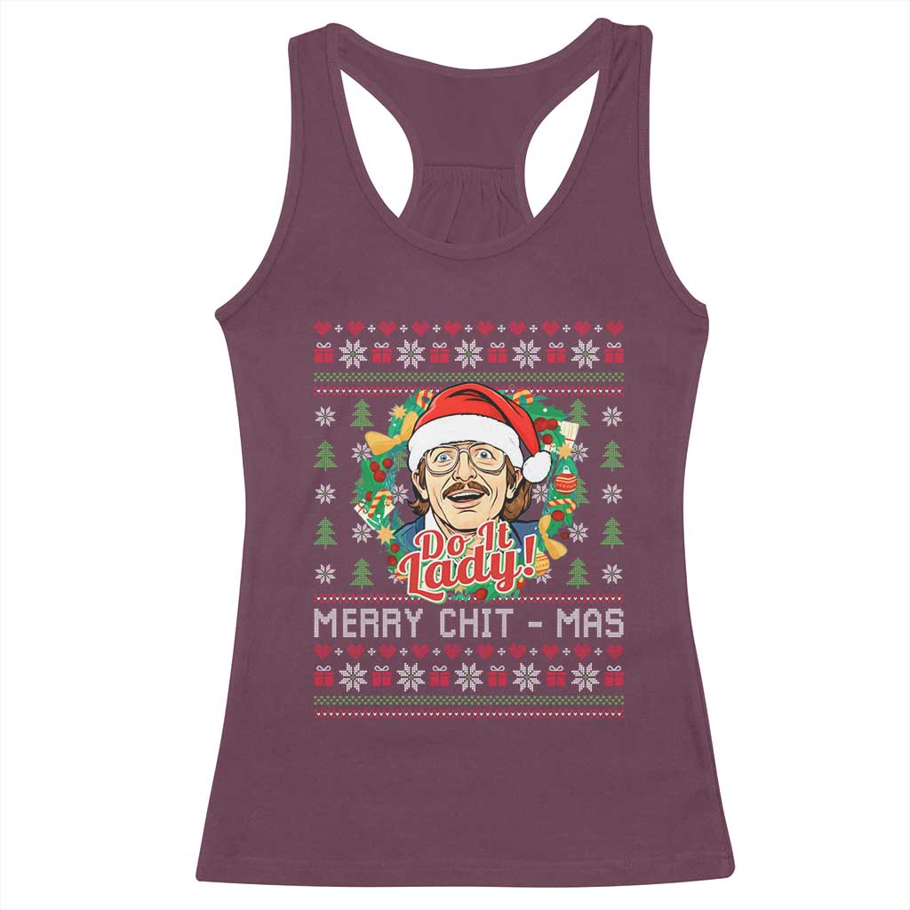 Funny Chit Christmas Racerback Tank Top Merry Chit Mas Do It Lady Xmas Wreath - Wonder Print Shop
