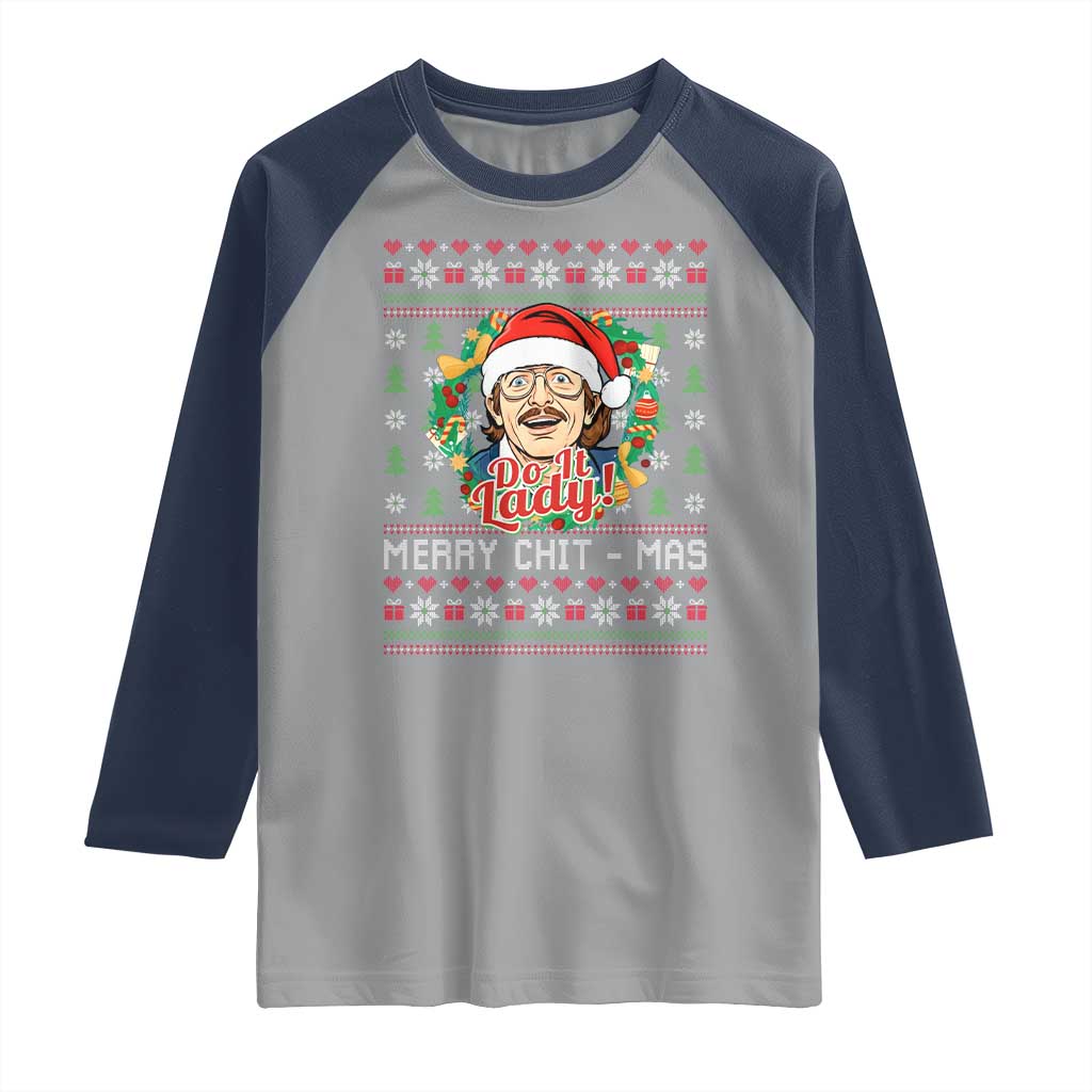 Funny Chit Christmas Raglan Shirt Merry Chit Mas Do It Lady Xmas Wreath - Wonder Print Shop