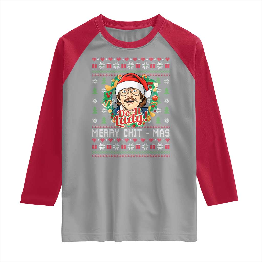 Funny Chit Christmas Raglan Shirt Merry Chit Mas Do It Lady Xmas Wreath - Wonder Print Shop