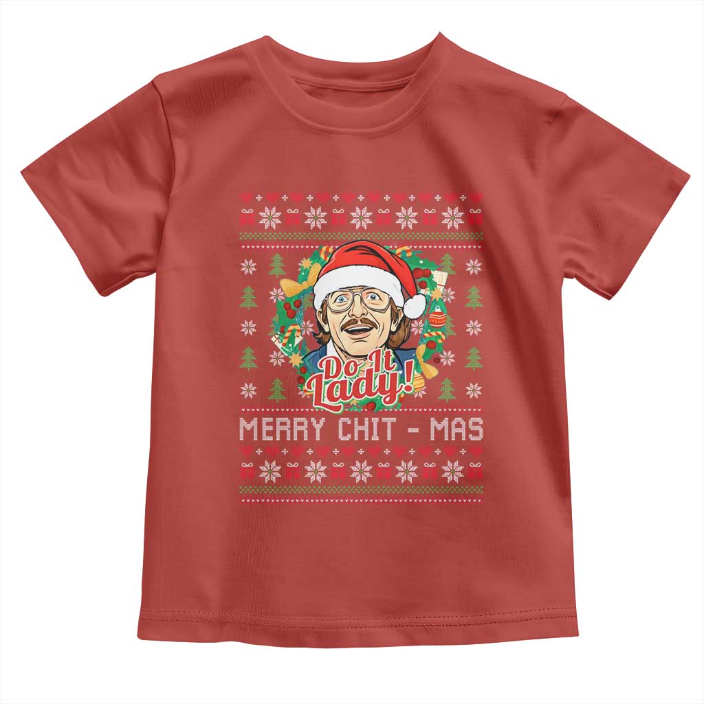 Funny Chit Christmas Toddler T Shirt Merry Chit Mas Do It Lady Xmas Wreath - Wonder Print Shop