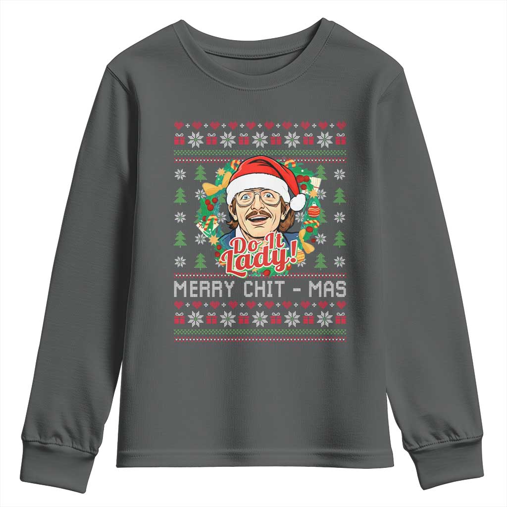 Funny Chit Christmas Youth Sweatshirt Merry Chit Mas Do It Lady Xmas Wreath - Wonder Print Shop