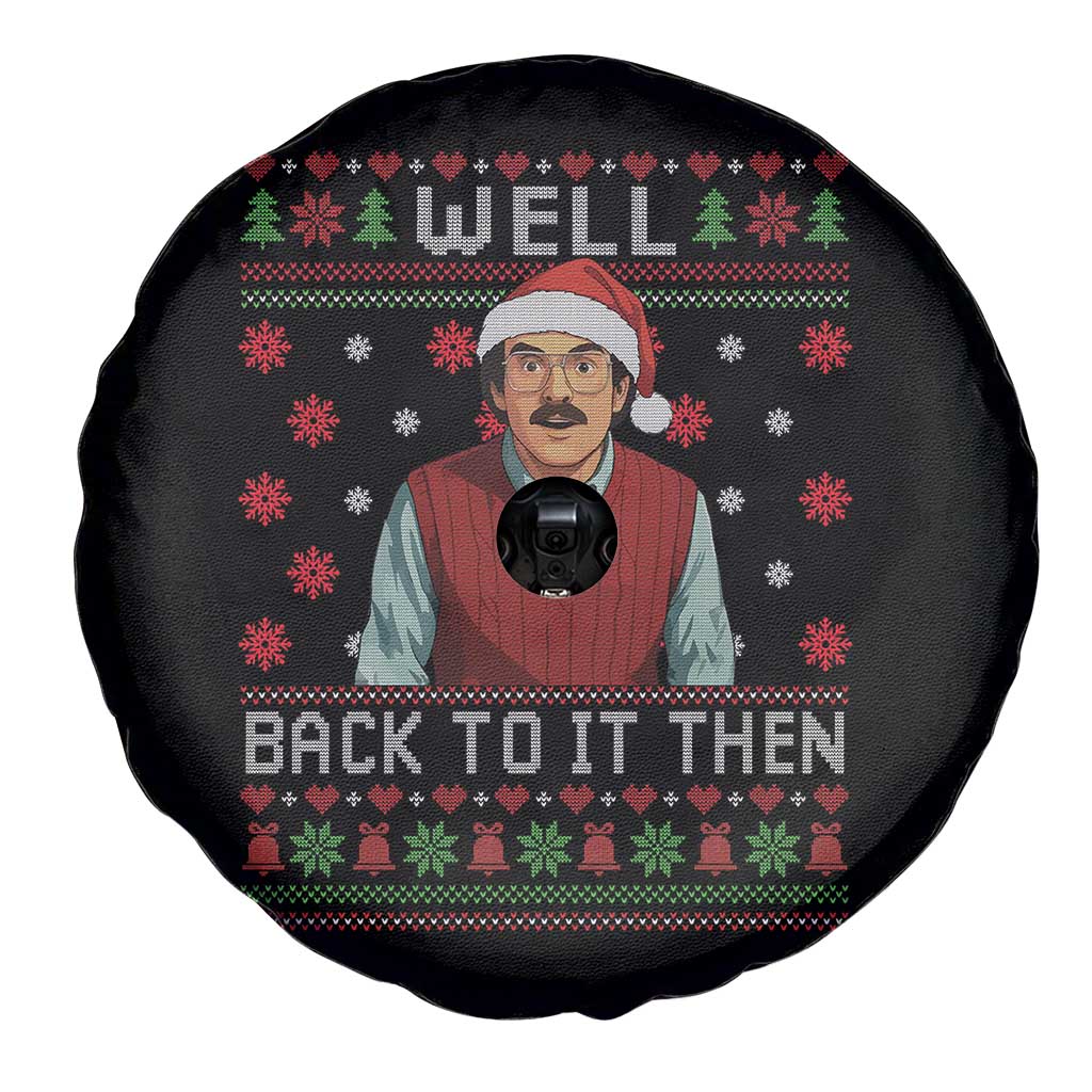 Funny Chit Christmas Spare Tire Cover Well Back To It Then Do It Lady - Wonder Print Shop