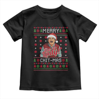 Funny Chit Christmas Toddler T Shirt Merry Chit Mas Do It Lady Ugly Xmas - Wonder Print Shop
