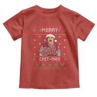 Funny Chit Christmas Toddler T Shirt Merry Chit Mas Do It Lady Ugly Xmas - Wonder Print Shop
