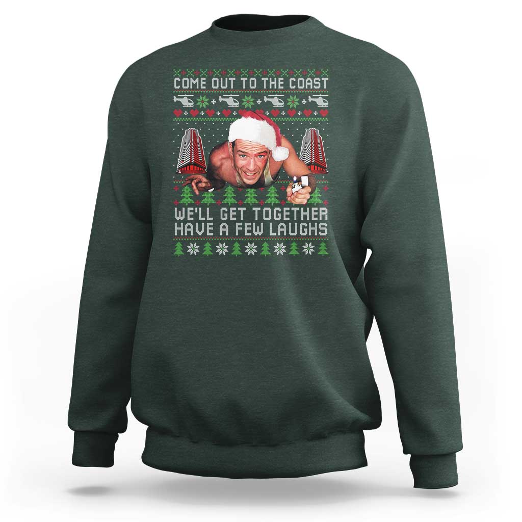 Funny Nakatomi Plaza Christmas Sweatshirt Come Out To The Coast John Xmas 80's Die Movie - Wonder Print Shop