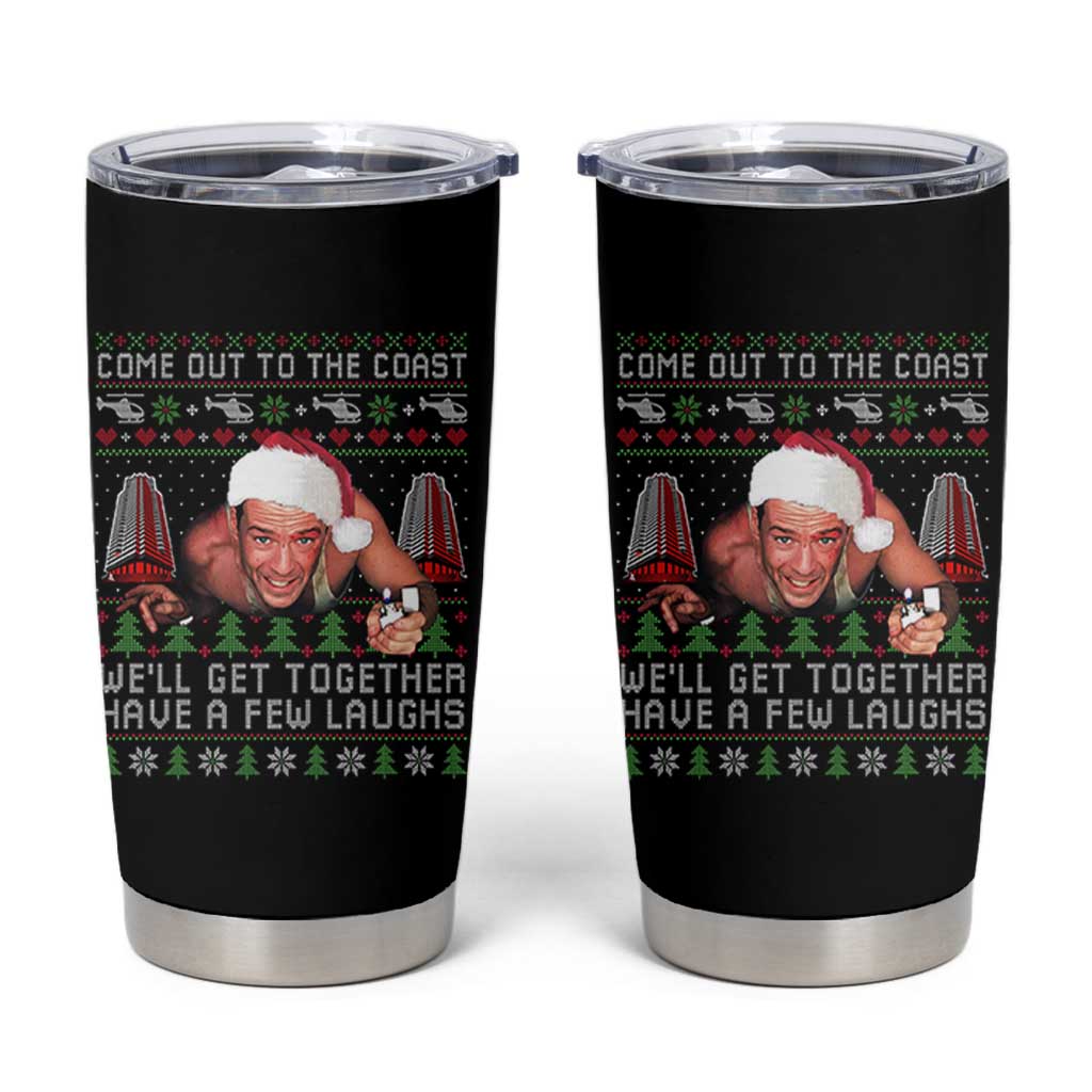 Funny Nakatomi Plaza Christmas Tumbler Cup Come Out To The Coast John Xmas 80's Die Movie - Wonder Print Shop