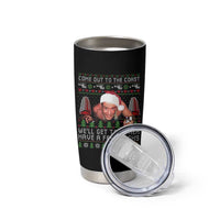 Funny Nakatomi Plaza Christmas Tumbler Cup Come Out To The Coast John Xmas 80's Die Movie - Wonder Print Shop