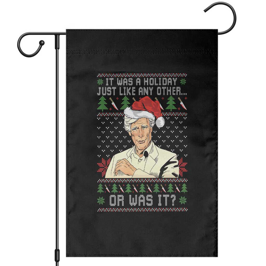 True Crime Christmas Keith Garden Flag Funny It Was A Holiday Just Like Any Other Or Was It - Wonder Print Shop
