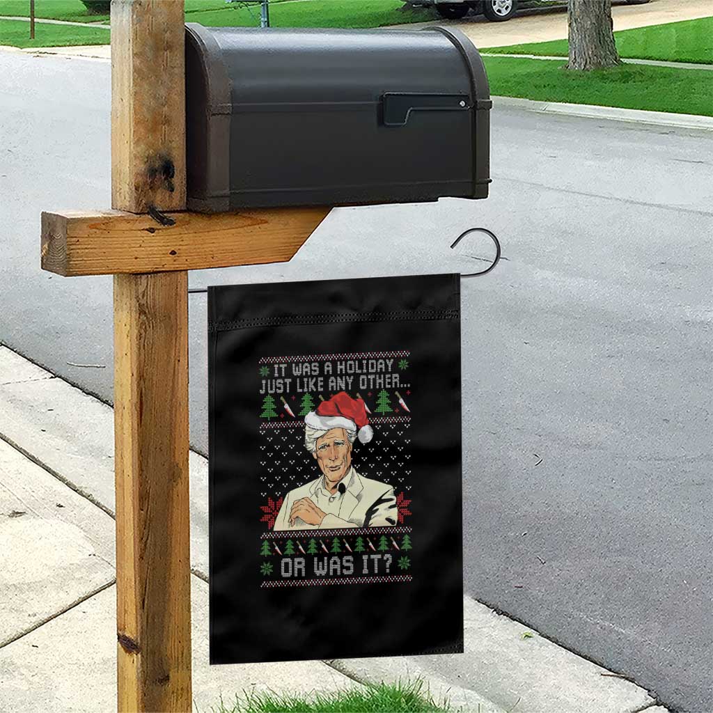True Crime Christmas Keith Garden Flag Funny It Was A Holiday Just Like Any Other Or Was It - Wonder Print Shop