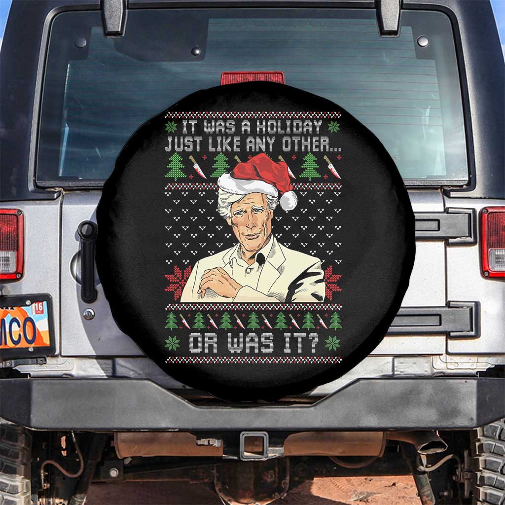 True Crime Christmas Keith Spare Tire Cover Funny It Was A Holiday Just Like Any Other Or Was It - Wonder Print Shop