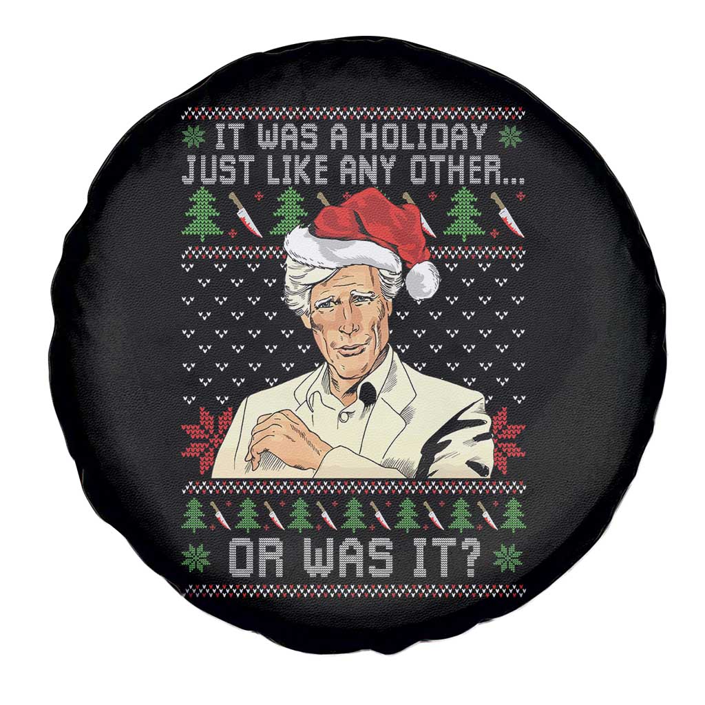 True Crime Christmas Keith Spare Tire Cover Funny It Was A Holiday Just Like Any Other Or Was It - Wonder Print Shop