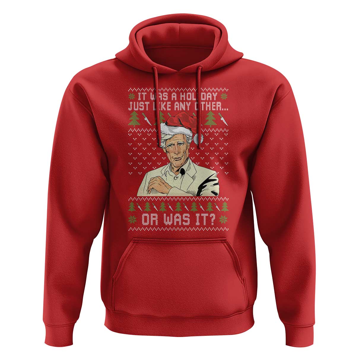 True Crime Christmas Keith Hoodie Funny It Was A Holiday Just Like Any Other Or Was It - Wonder Print Shop
