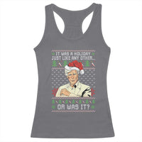 True Crime Christmas Keith Racerback Tank Top Funny It Was A Holiday Just Like Any Other Or Was It - Wonder Print Shop