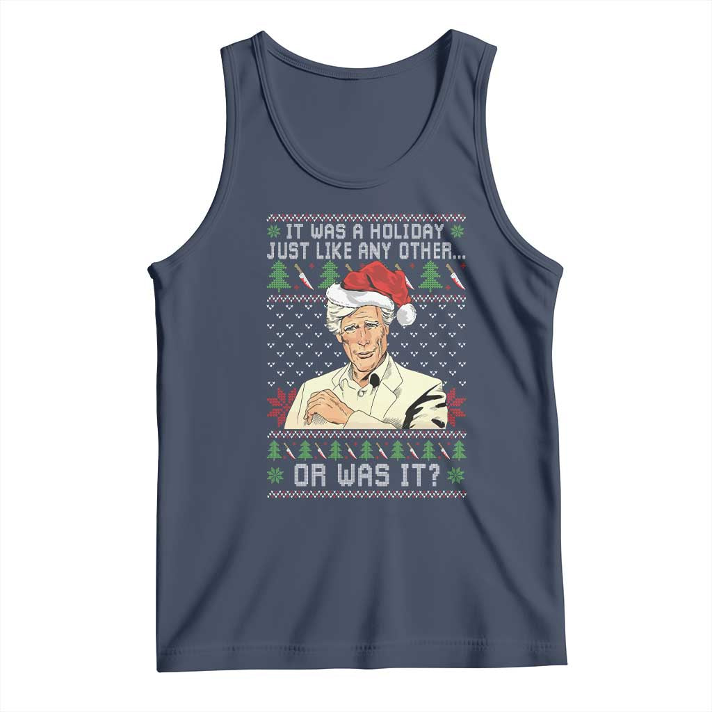 True Crime Christmas Keith Tank Top Funny It Was A Holiday Just Like Any Other Or Was It - Wonder Print Shop