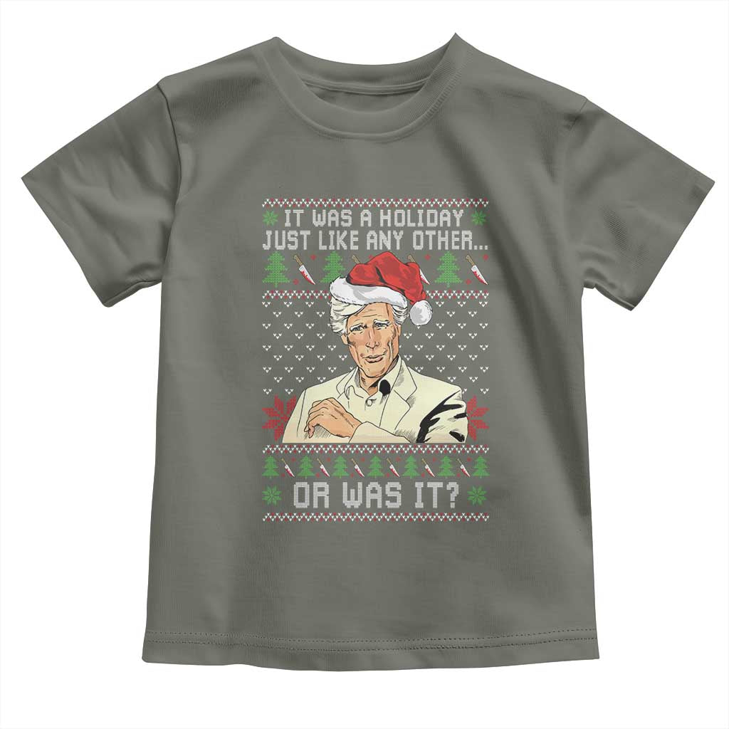 True Crime Christmas Keith Toddler T Shirt Funny It Was A Holiday Just Like Any Other Or Was It - Wonder Print Shop