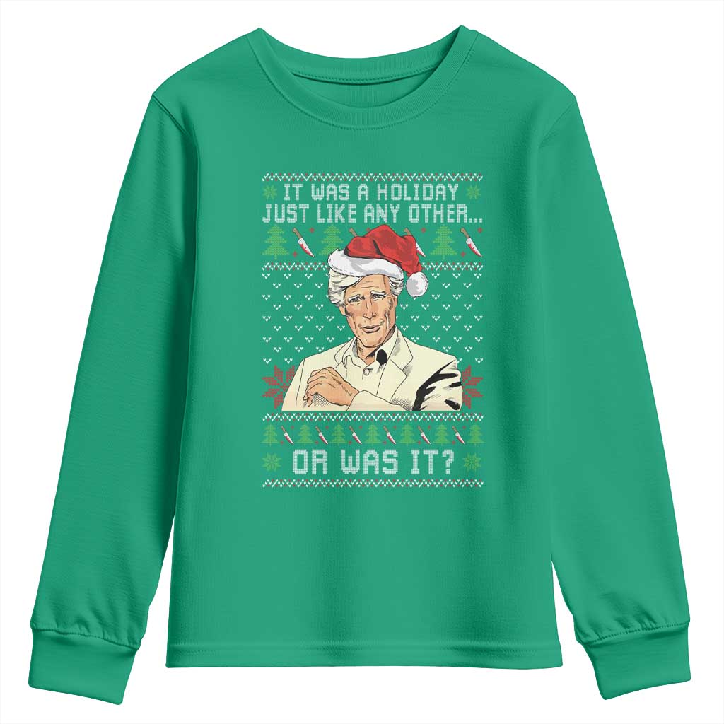 True Crime Christmas Keith Youth Sweatshirt Funny It Was A Holiday Just Like Any Other Or Was It - Wonder Print Shop