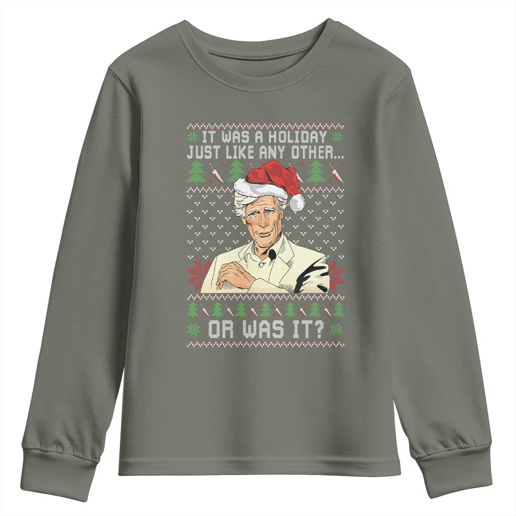 True Crime Christmas Keith Youth Sweatshirt Funny It Was A Holiday Just Like Any Other Or Was It - Wonder Print Shop