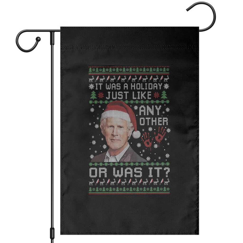 True Crime Christmas Keith Garden Flag Funny It Was A Holiday Just Like Any Other Or Was It Bloody Hand - Wonder Print Shop