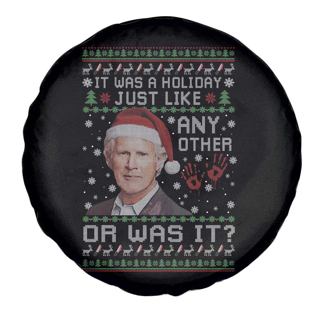 True Crime Christmas Keith Spare Tire Cover Funny It Was A Holiday Just Like Any Other Or Was It Bloody Hand - Wonder Print Shop