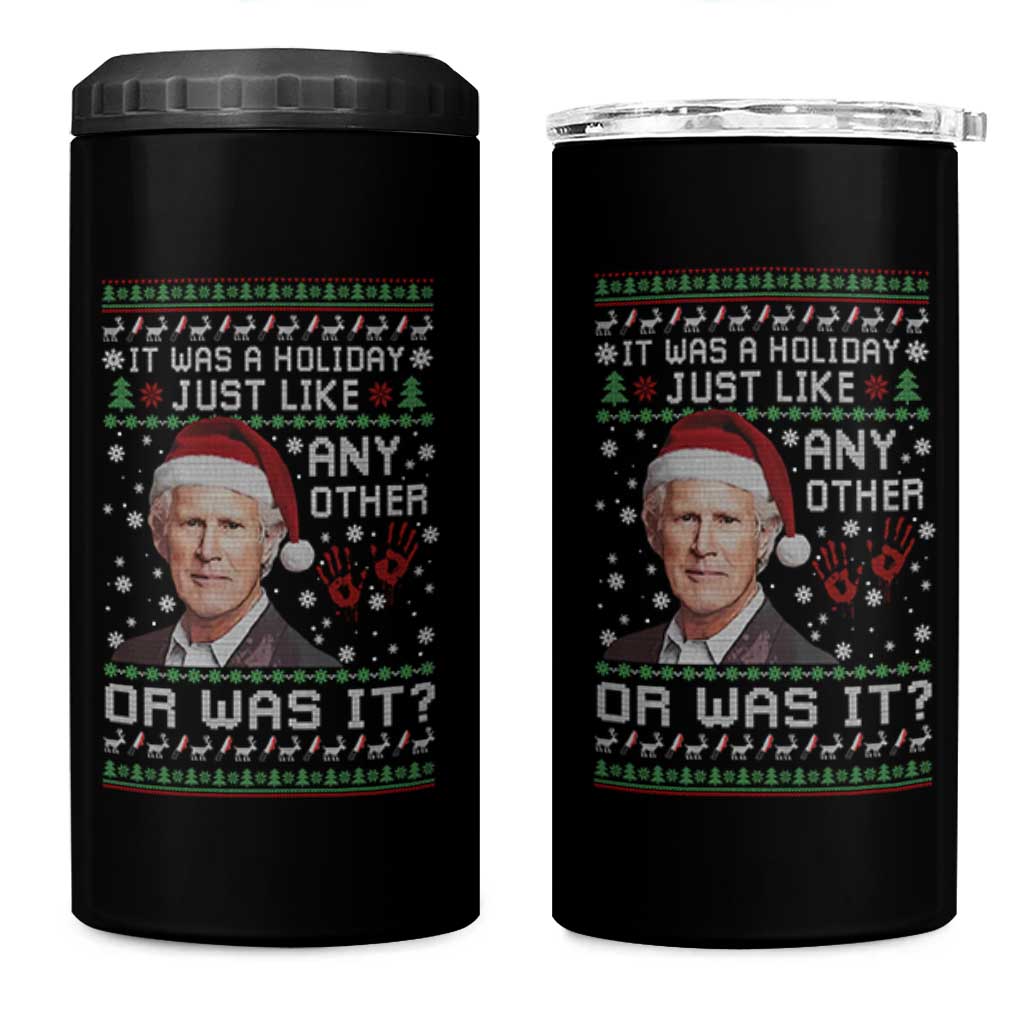 True Crime Christmas Keith 4 in 1 Can Cooler Tumbler Funny It Was A Holiday Just Like Any Other Or Was It Bloody Hand - Wonder Print Shop