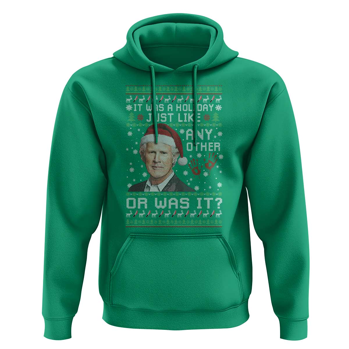 True Crime Christmas Keith Hoodie Funny It Was A Holiday Just Like Any Other Or Was It Bloody Hand - Wonder Print Shop