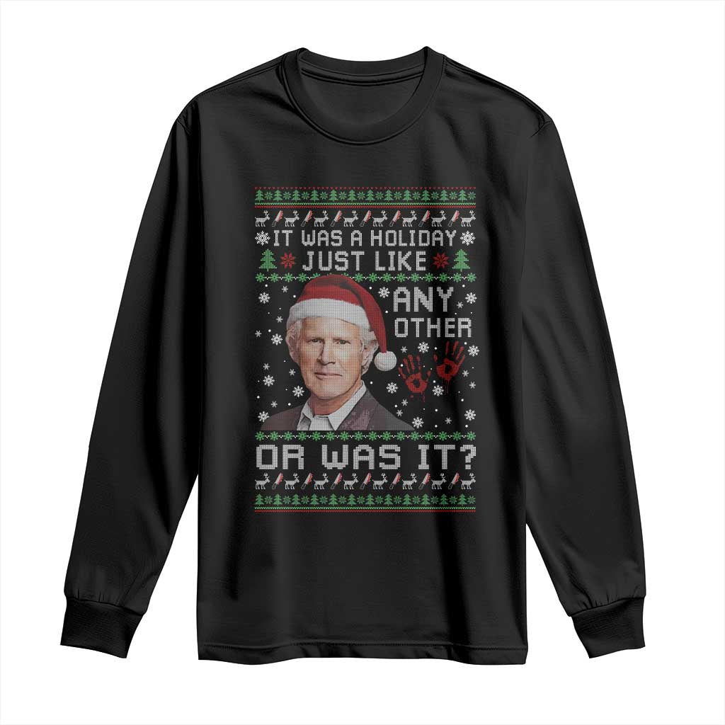 True Crime Christmas Keith Long Sleeve Shirt Funny It Was A Holiday Just Like Any Other Or Was It Bloody Hand - Wonder Print Shop