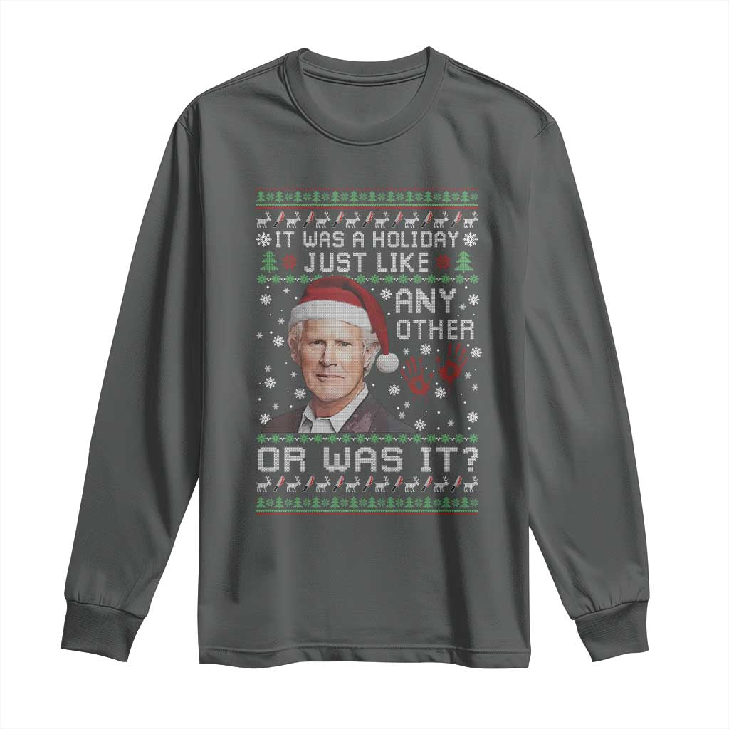 True Crime Christmas Keith Long Sleeve Shirt Funny It Was A Holiday Just Like Any Other Or Was It Bloody Hand - Wonder Print Shop