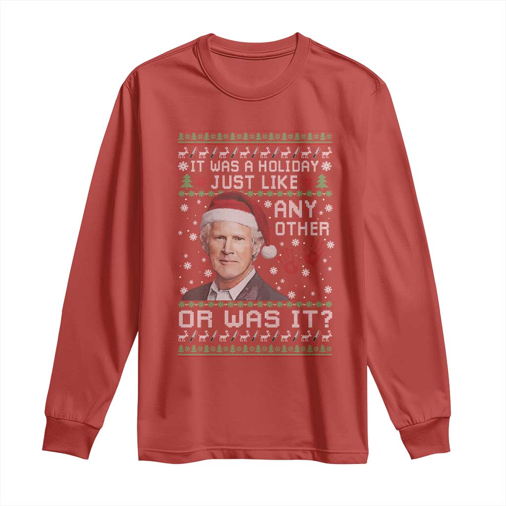 True Crime Christmas Keith Long Sleeve Shirt Funny It Was A Holiday Just Like Any Other Or Was It Bloody Hand - Wonder Print Shop