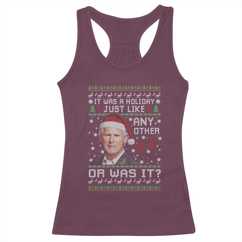 True Crime Christmas Keith Racerback Tank Top Funny It Was A Holiday Just Like Any Other Or Was It Bloody Hand - Wonder Print Shop