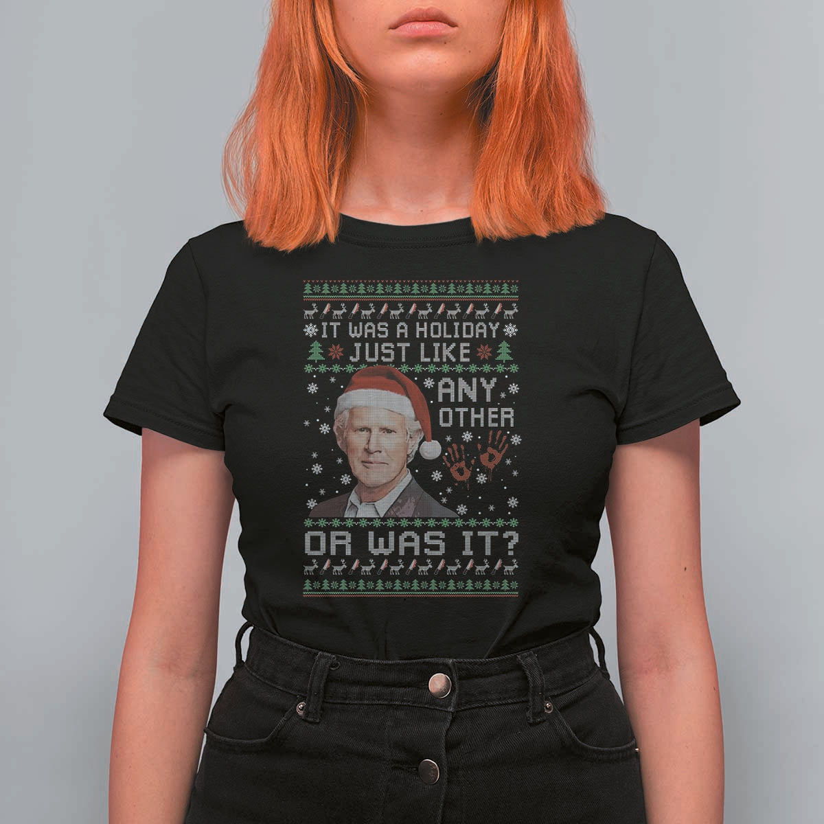True Crime Christmas Keith T Shirt For Women Funny It Was A Holiday Just Like Any Other Or Was It Bloody Hand - Wonder Print Shop