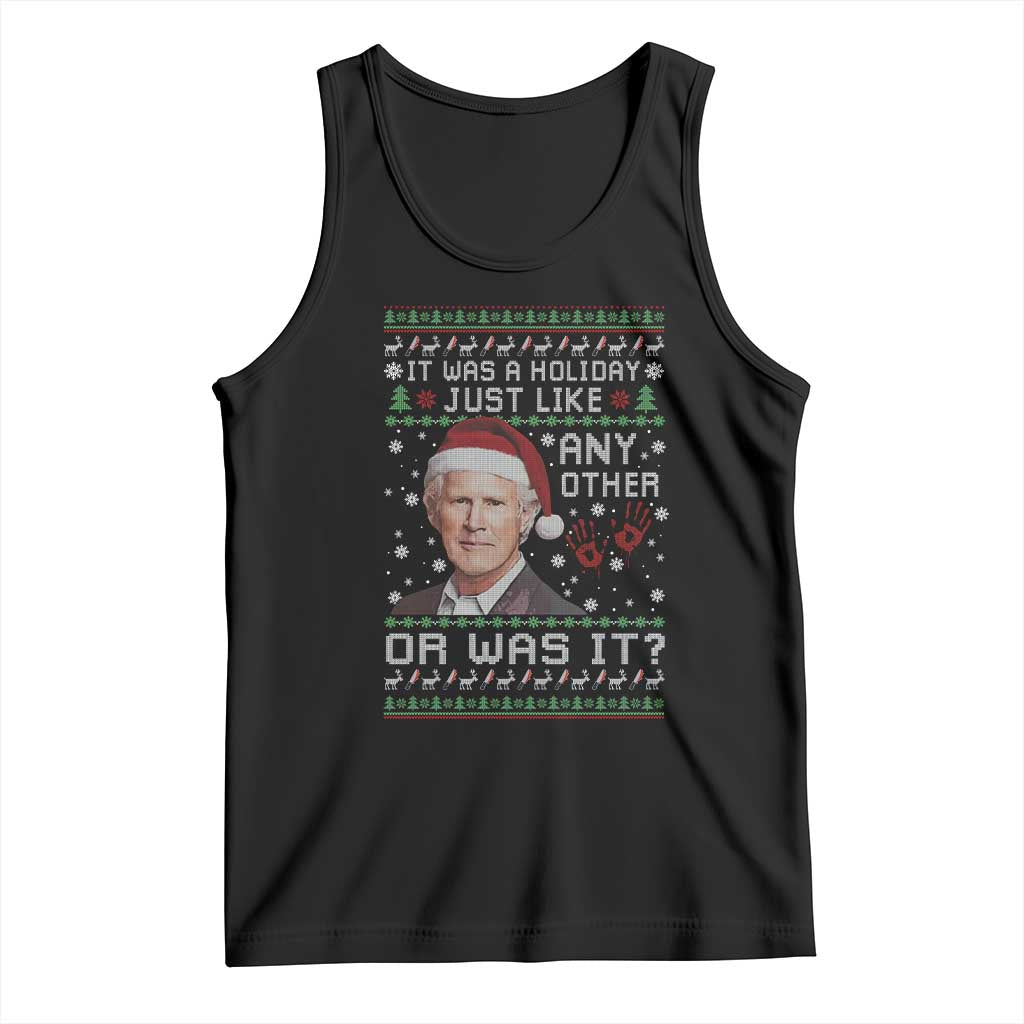 True Crime Christmas Keith Tank Top Funny It Was A Holiday Just Like Any Other Or Was It Bloody Hand - Wonder Print Shop