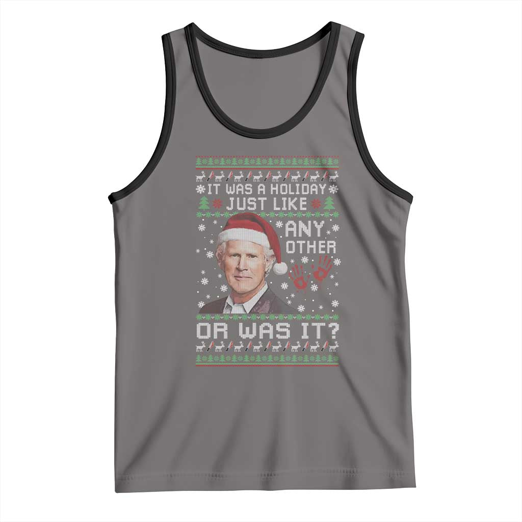 True Crime Christmas Keith Tank Top Funny It Was A Holiday Just Like Any Other Or Was It Bloody Hand - Wonder Print Shop