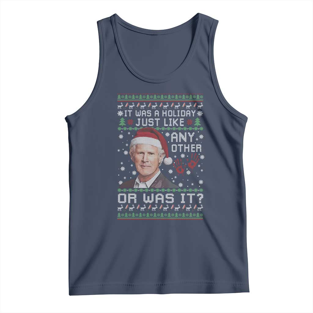 True Crime Christmas Keith Tank Top Funny It Was A Holiday Just Like Any Other Or Was It Bloody Hand - Wonder Print Shop