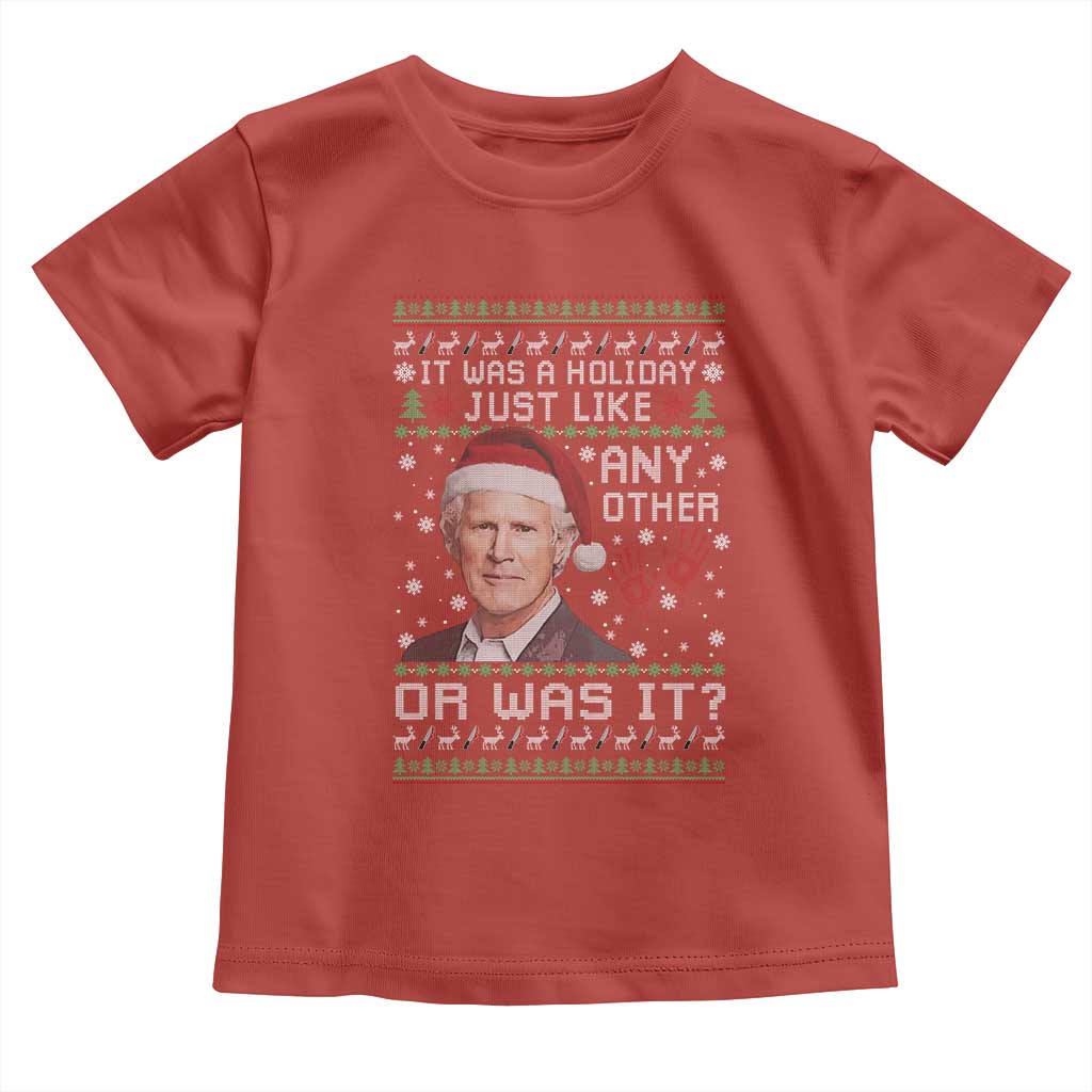 True Crime Christmas Keith Toddler T Shirt Funny It Was A Holiday Just Like Any Other Or Was It Bloody Hand - Wonder Print Shop