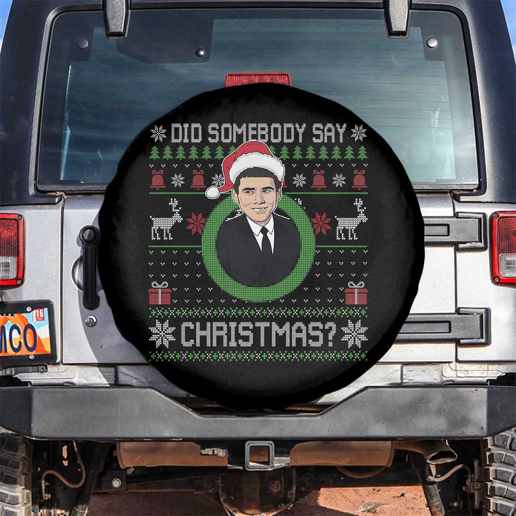 Did Somebody Say Christmas Spare Tire Cover Funny 90s Movie Lloyd Xmas - Wonder Print Shop