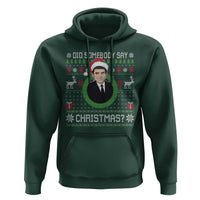 Did Somebody Say Christmas Hoodie Funny 90s Movie Lloyd Xmas - Wonder Print Shop