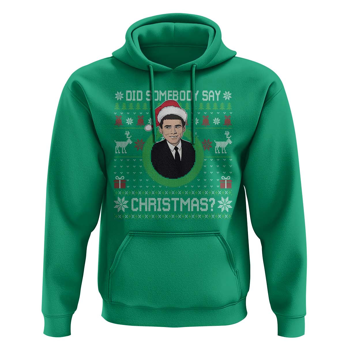 Did Somebody Say Christmas Hoodie Funny 90s Movie Lloyd Xmas - Wonder Print Shop