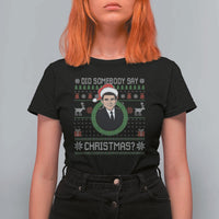 Did Somebody Say Christmas T Shirt For Women Funny 90s Movie Lloyd Xmas - Wonder Print Shop